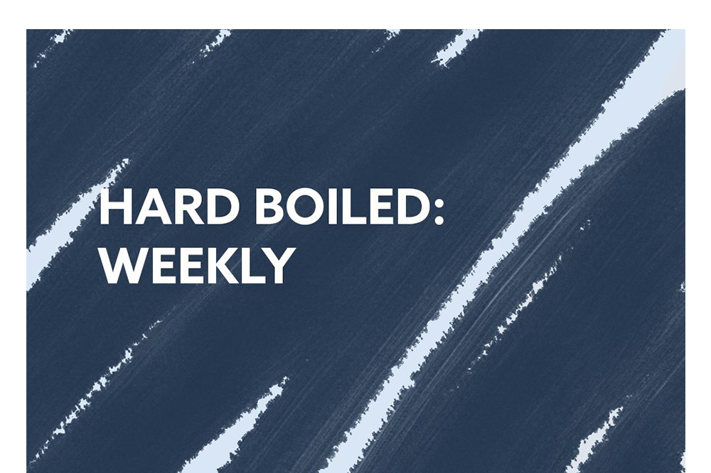 Hard Boiled: Weekly